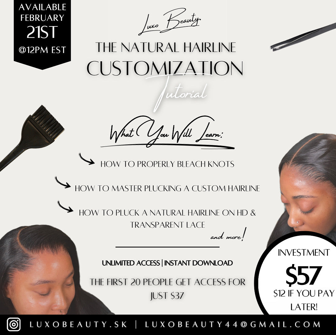 The Natural Hairline Customization Tutorial